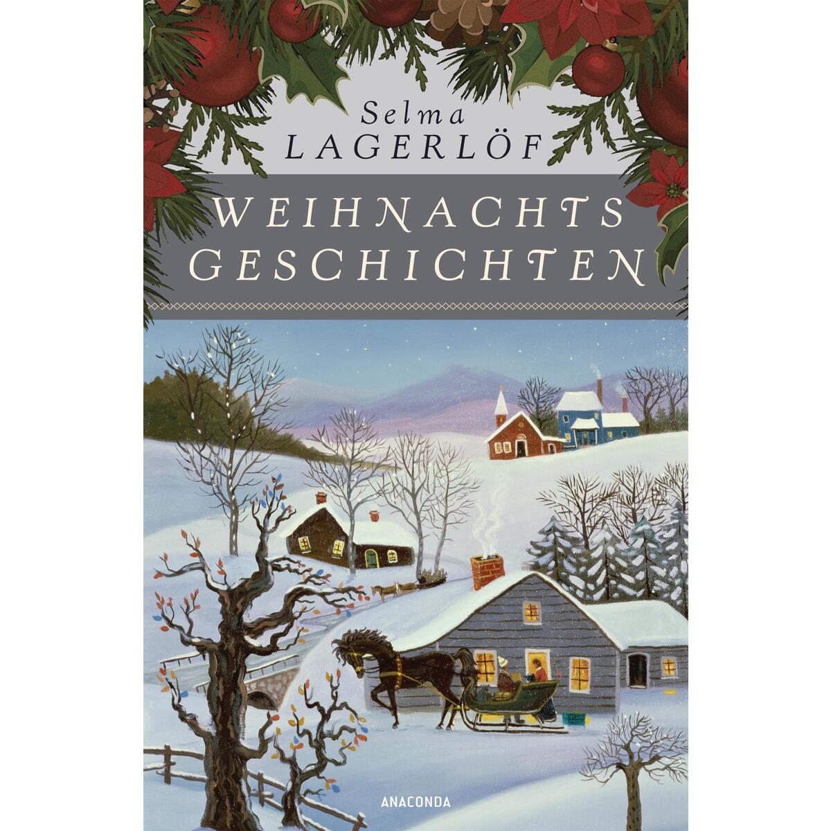 Weihnachtsgeschichten von Anaconda Verlag