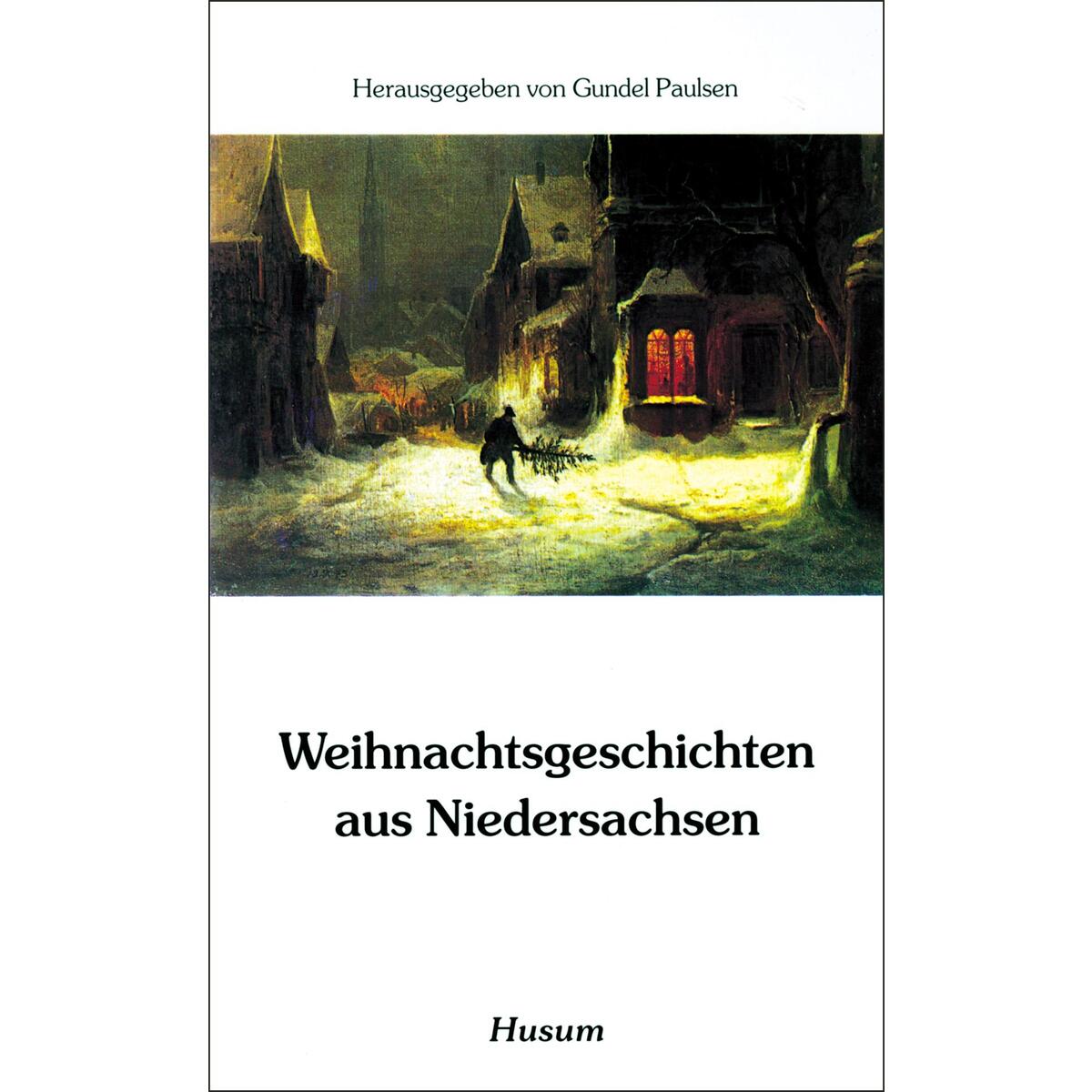 Weihnachtsgeschichten aus Niedersachsen von Husum Druck