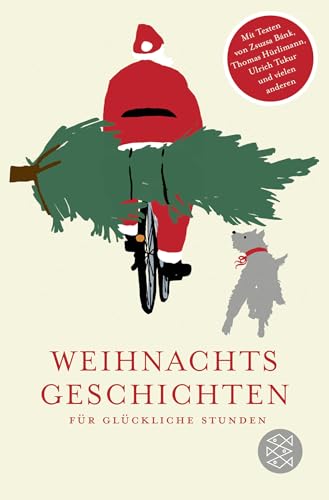 Weihnachtsgeschichten für glückliche Stunden von FISCHERVERLAGE