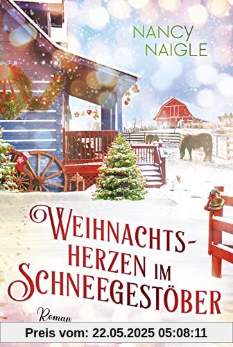 Weihnachtsherzen im Schneegestöber (Weihnachten, Winter und die Liebe, Band 4)