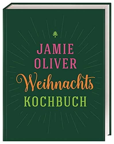 Weihnachtskochbuch: Von köstlichen Klassikern bis hin zu leckeren vegetarischen Alternativen: ... Weihnachtskochbuch: Von köstlichen Klassikern bis hin zu leckeren vegetarischen Alternativen: ...