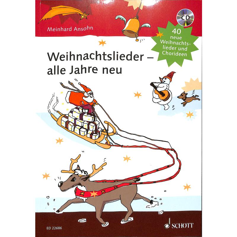 Weihnachtslieder - alle Jahre neu