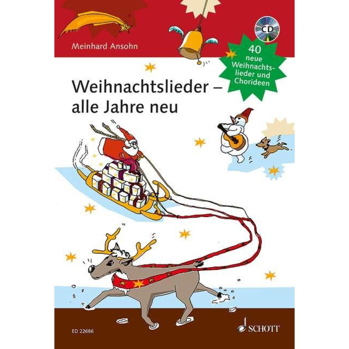 Weihnachtslieder - alle Jahre neu von Schott Music