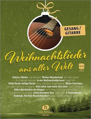 Weihnachtslieder aus aller Welt - Gesang/Gitarre von Holzschuh