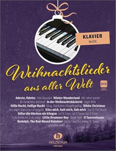 Weihnachtslieder aus aller Welt - Klavier leicht Weihnachtslieder aus aller Welt - Klavier leicht