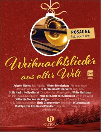 Weihnachtslieder aus aller Welt - Posaune von Holzschuh