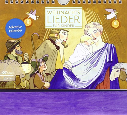 Weihnachtslieder für Kinder. Adventskalender von Carus Verlag