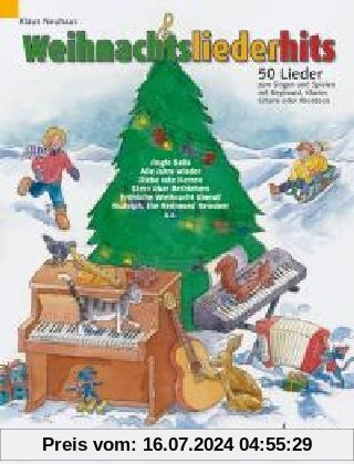 Weihnachtsliederhits: 50 Lieder zum Singen und Spielen. Gesang und Klavier, Keyboard, Akkordeon oder Gitarre (1 Melodie-Instrument ad lib.). Liederheft.