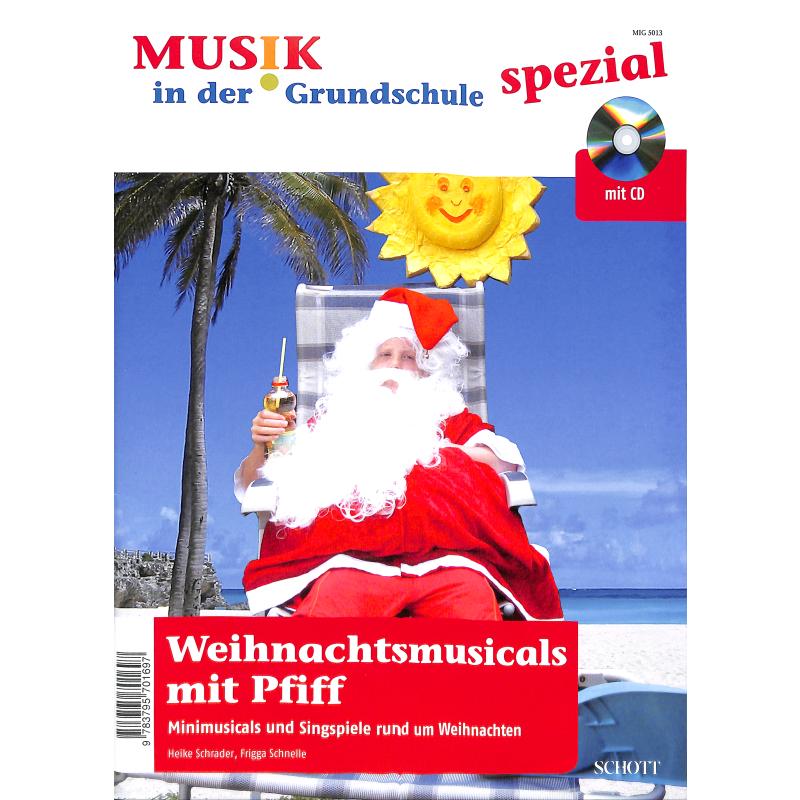 Weihnachtsmusicals mit Pfiff Weihnachtsmusicals mit Pfiff