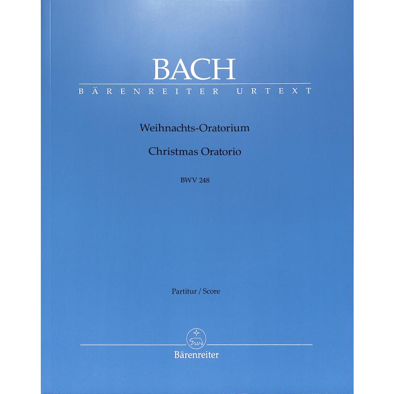 Weihnachtsoratorium BWV 248 Weihnachtsoratorium BWV 248