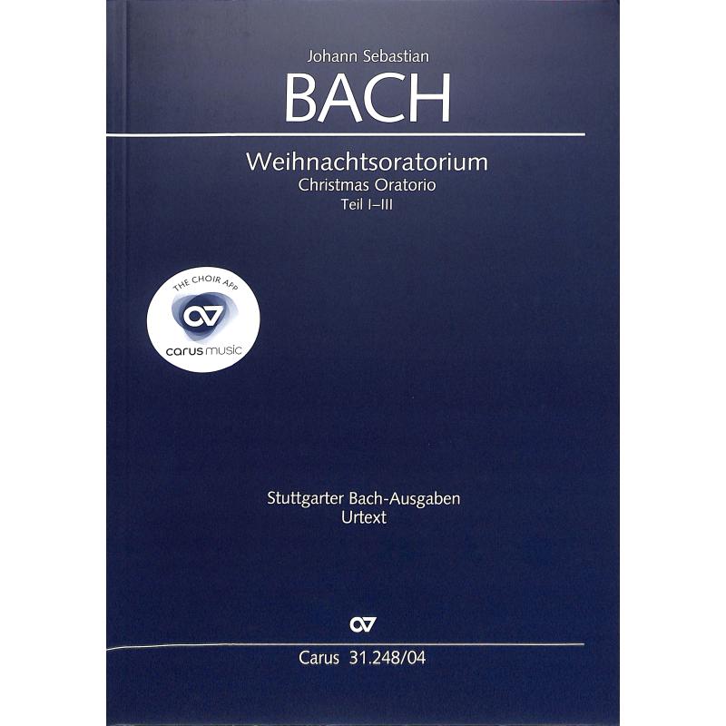 Weihnachtsoratorium BWV 248 Teil 1-3 Weihnachtsoratorium BWV 248 Teil 1-3