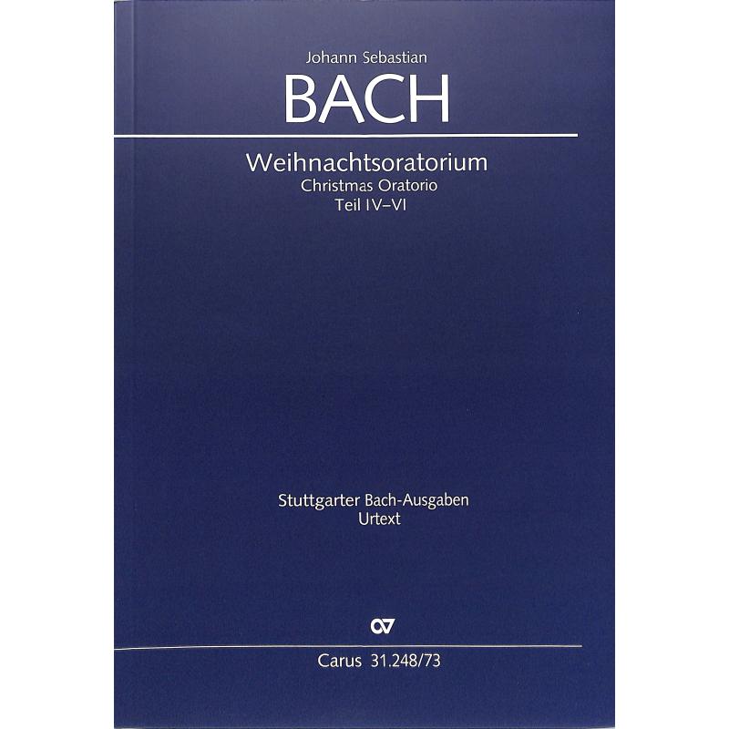 Weihnachtsoratorium BWV 248 Teil 4-6