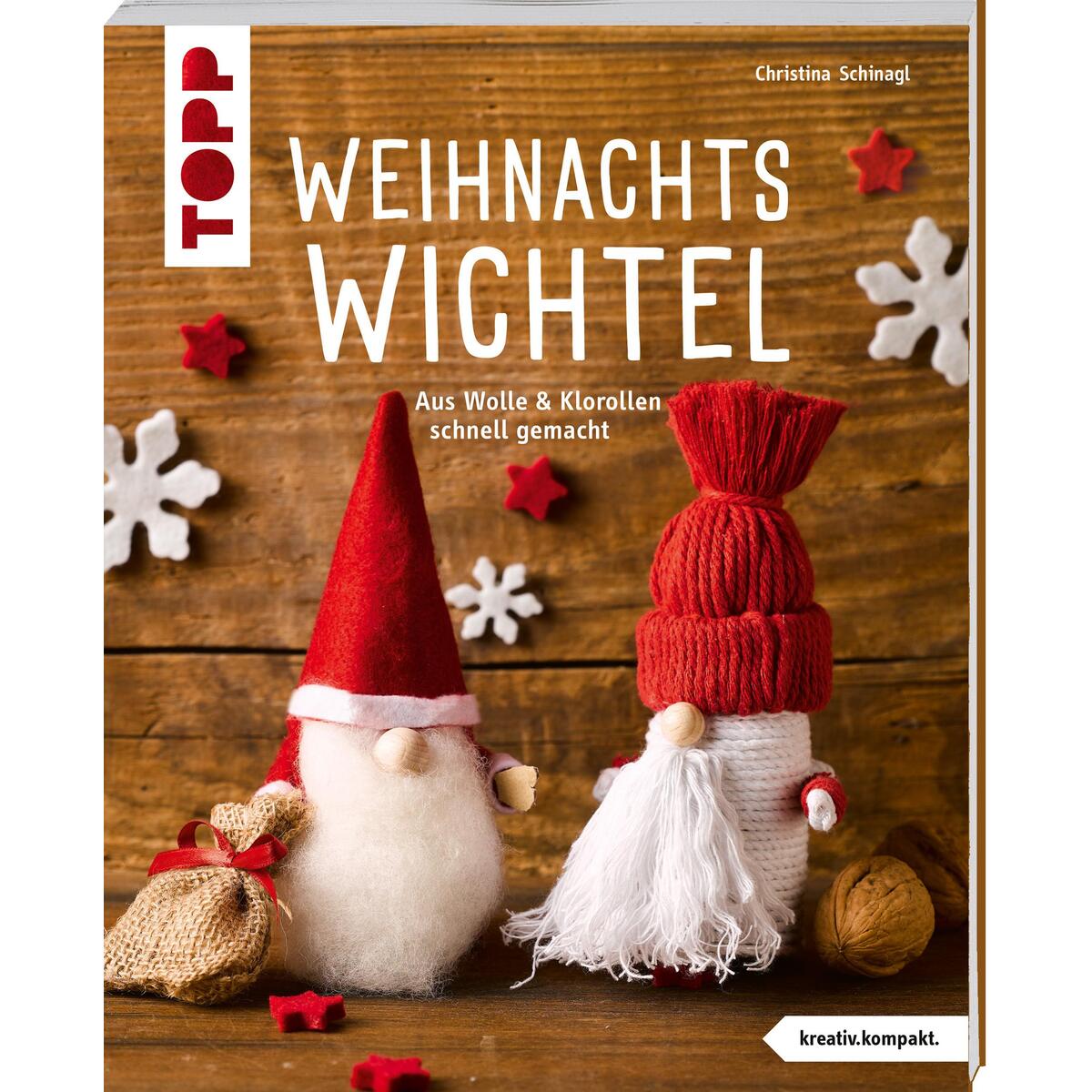 Weihnachtswichtel (kreativ.kompakt.) von Frech Verlag GmbH