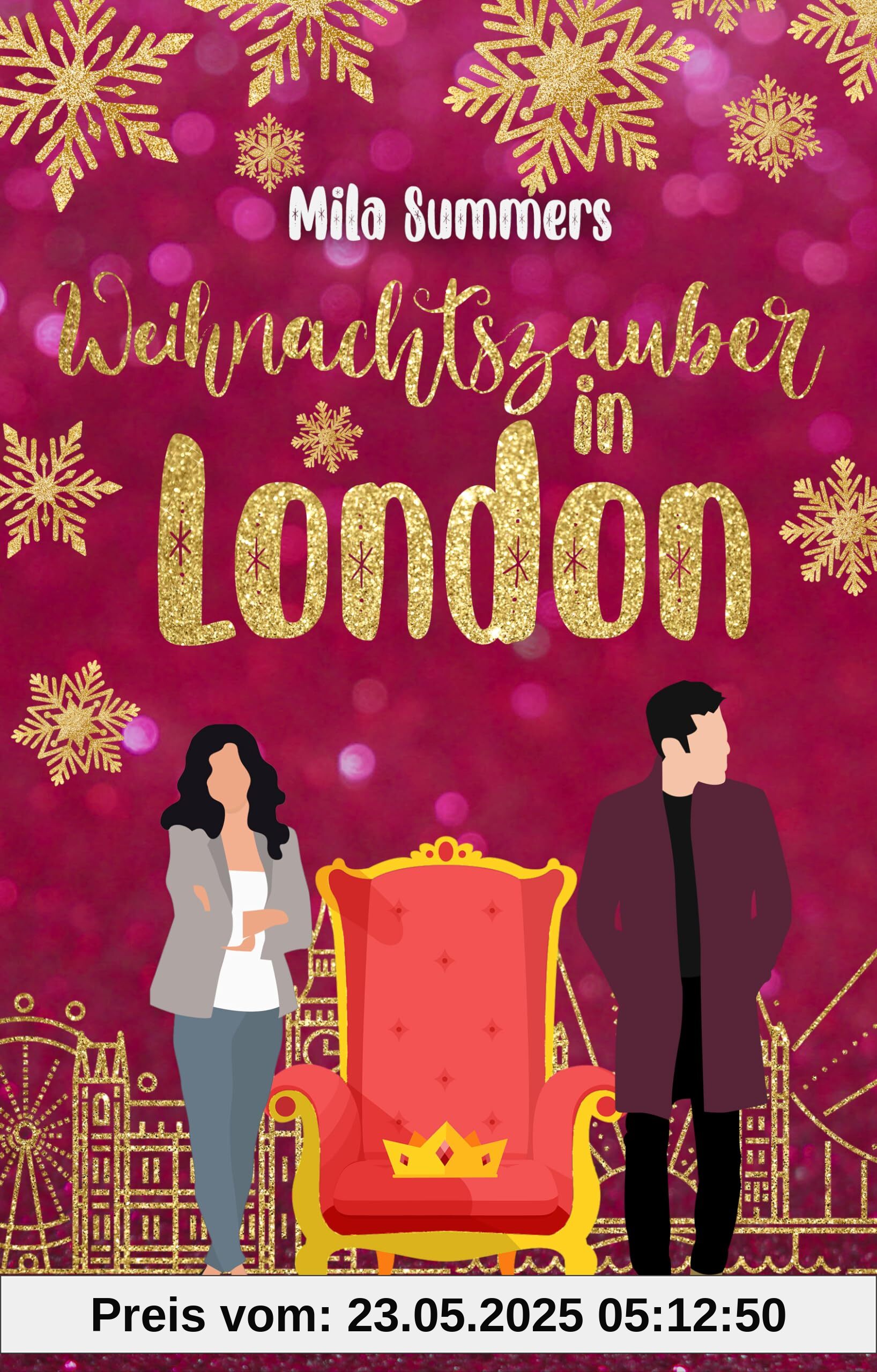 Weihnachtszauber in London (Weihnachten: Die schönste Zeit des Jahres)