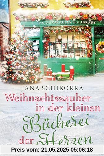 Weihnachtszauber in der kleinen Bücherei der Herzen (Ein Irland-Liebesroman zum Wohlfühlen, Band 3)