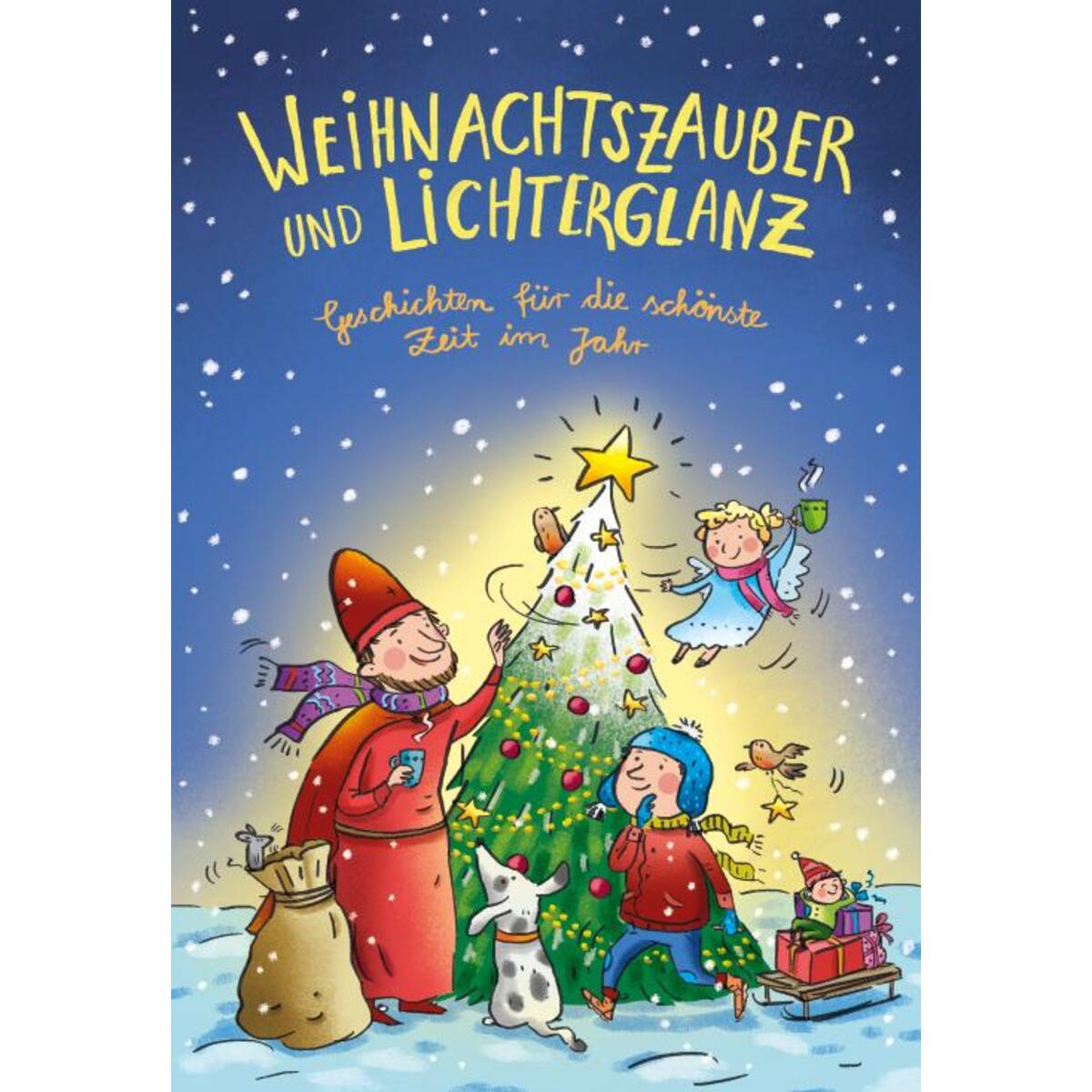 Weihnachtszauber und Lichterglanz von Paulinus Verlag
