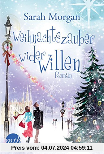 Weihnachtszauber wider Willen (New York Times Bestseller Autoren: Romance)