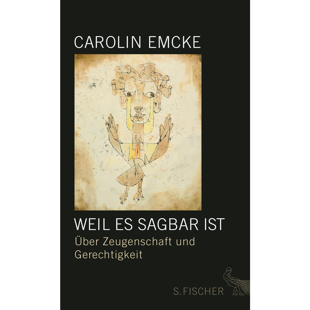 Weil es sagbar ist Weil es sagbar ist von FISCHER, S.