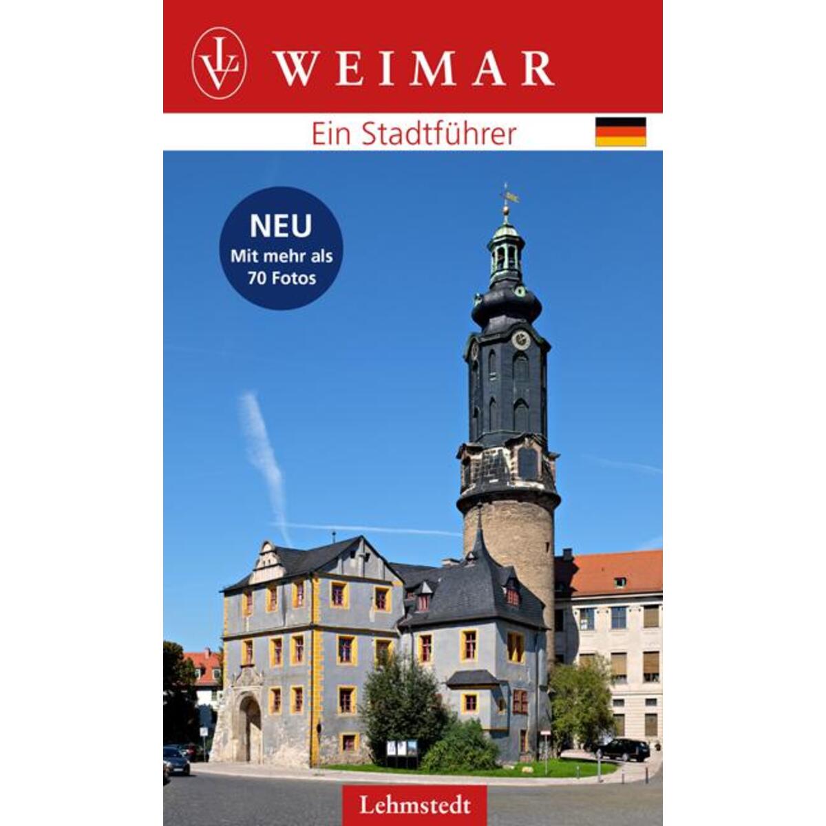 Weimar Weimar von Lehmstedt Verlag