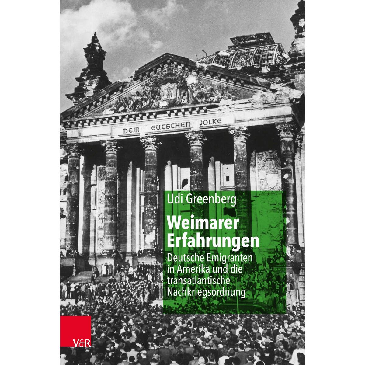 Weimarer Erfahrungen Weimarer Erfahrungen von Vandenhoeck + Ruprecht