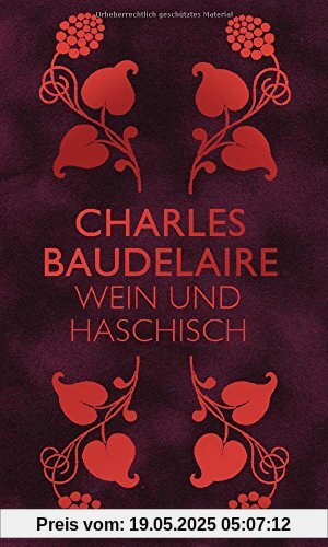 Wein und Haschisch: Essays