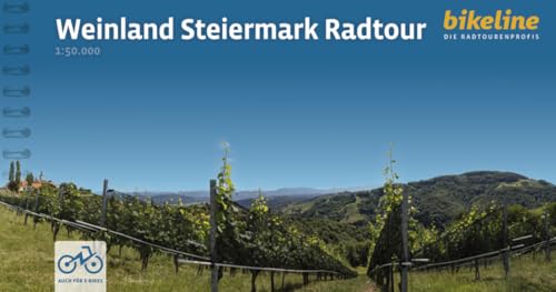 Weinland Steiermark Radtour: 1:50.000, 400 km, GPS-Tracks Download, LiveUpdate (Bikeline Radtourenbücher)