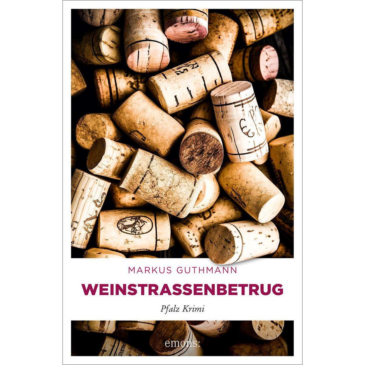Weinstraßenbetrug von Emons Verlag