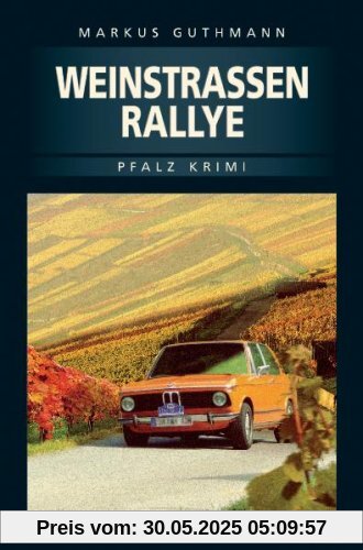 Weinstraßenrallye Weinstraßenrallye