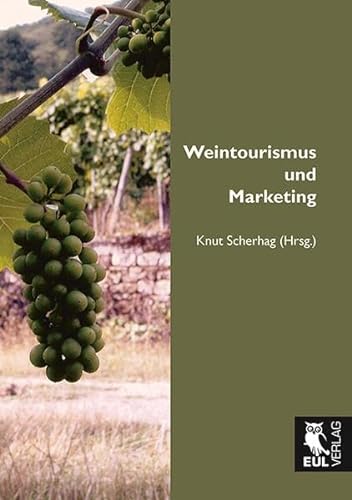 Weintourismus und Marketing