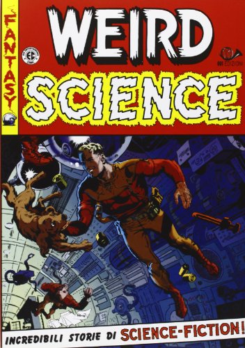 Weird science Weird science von 001 Edizioni