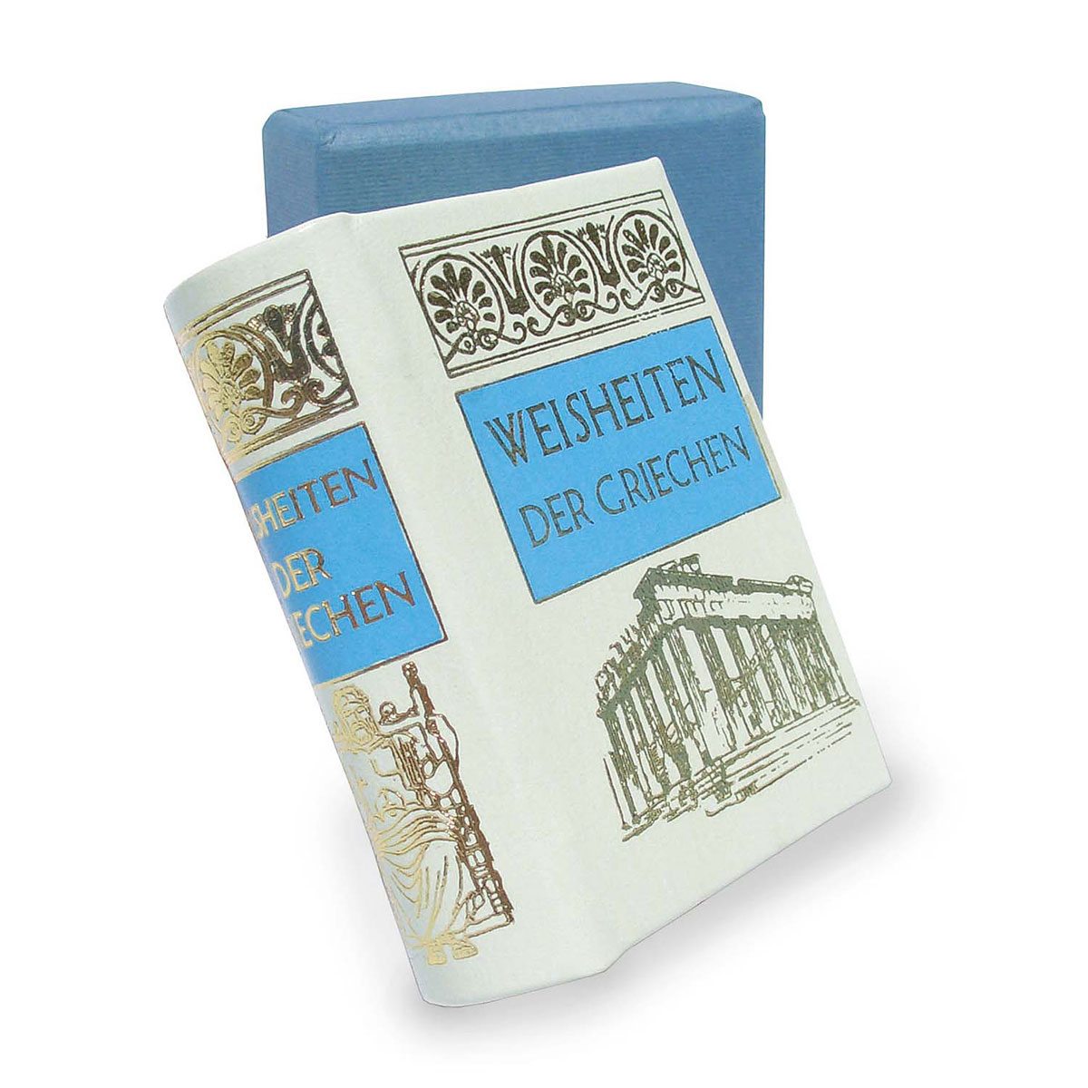 Weisheiten der Griechen Weisheiten der Griechen von Miniaturbuchverlag