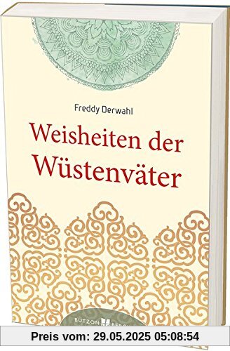 Weisheiten der Wüstenväter