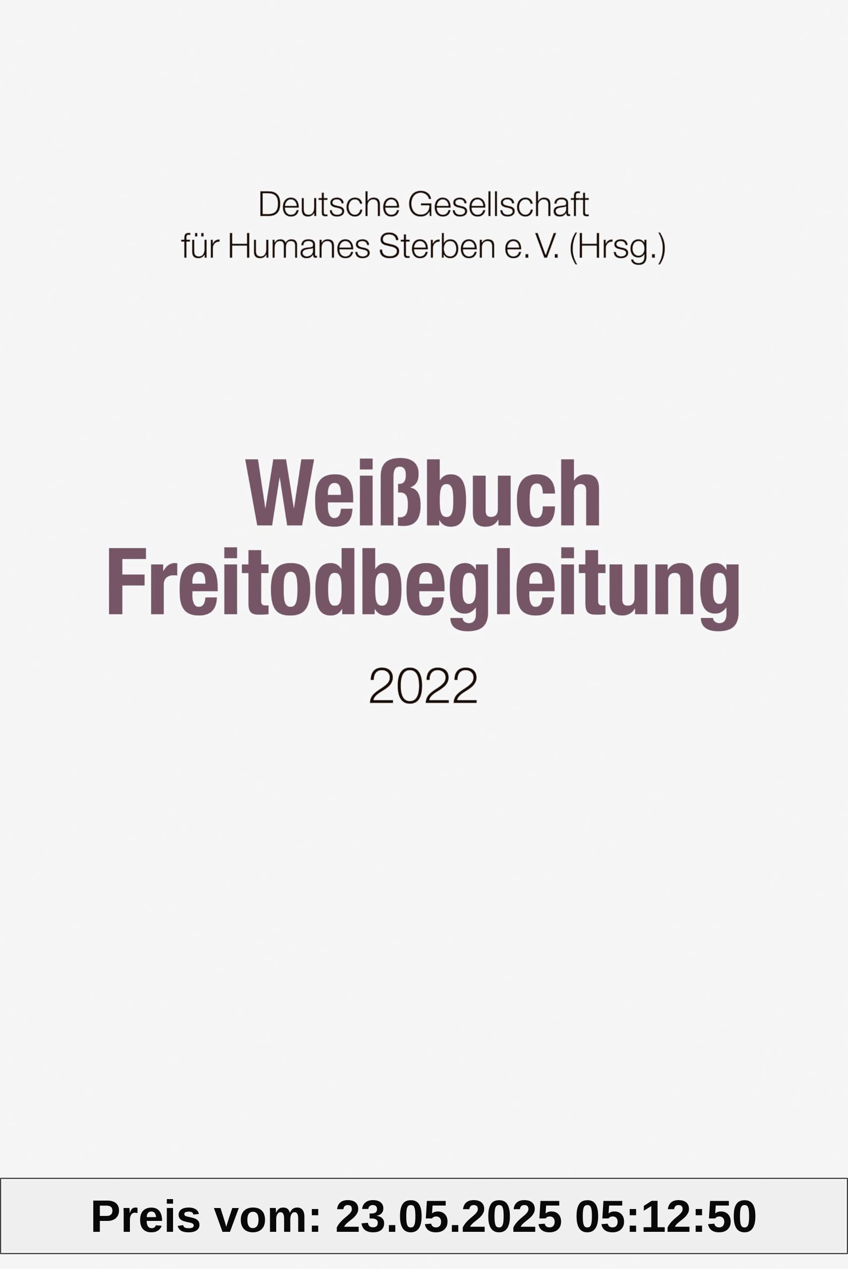 Weißbuch Freitodbegleitung: 2022
