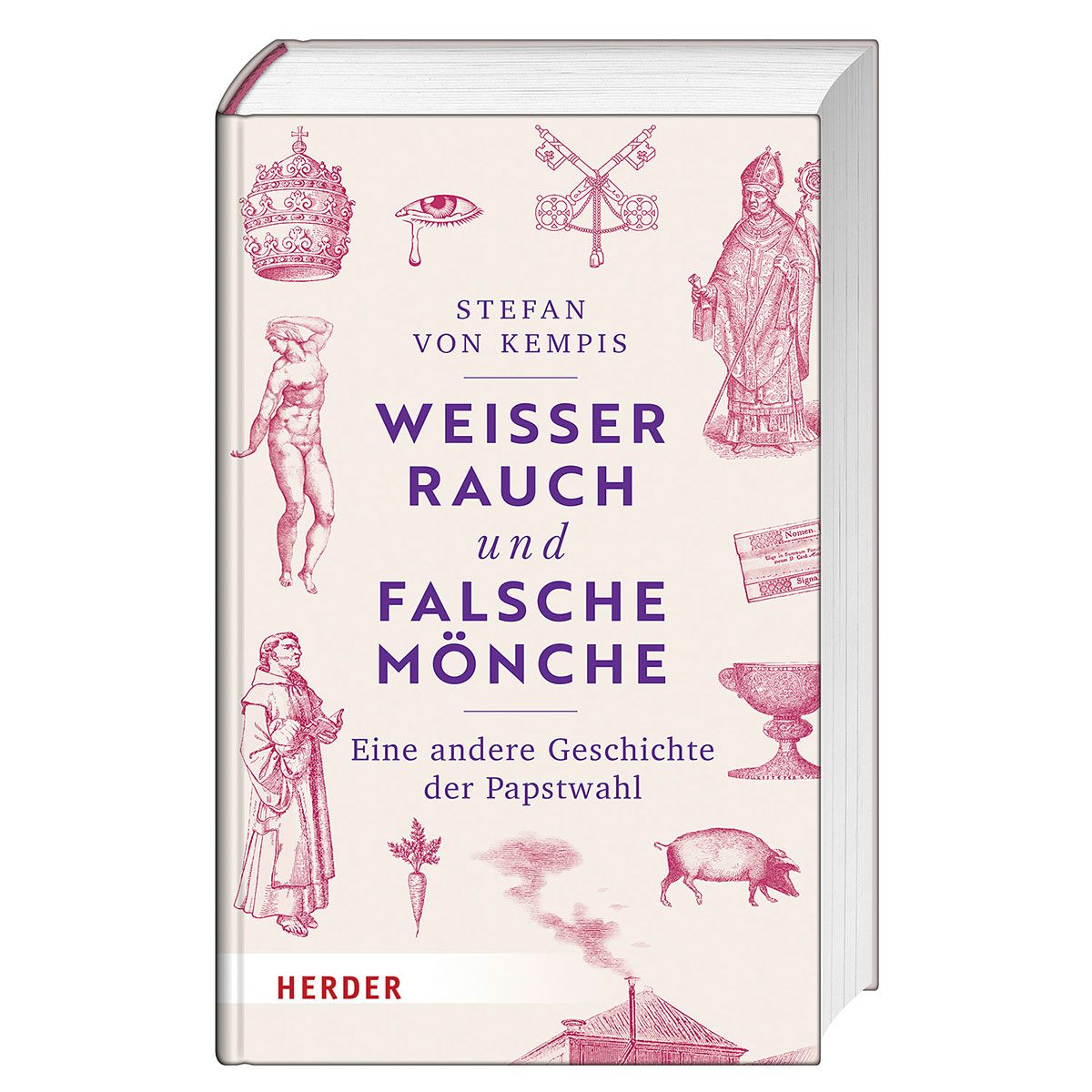 Weißer Rauch und falsche Mönche von Herder Verlag GmbH