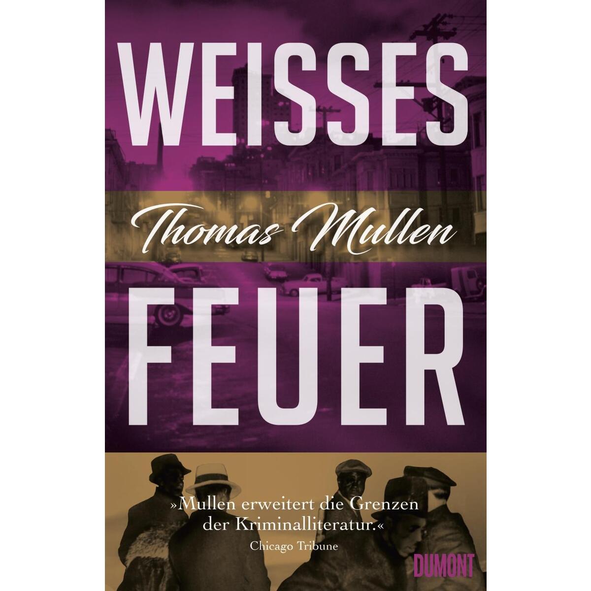 Weißes Feuer (Darktown 2) von DuMont Buchverlag GmbH