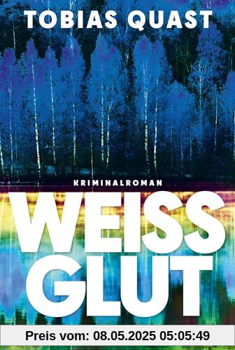Weißglut: Kriminalroman | Spannend und humorvoll – die neue Finnland-Krimireihe um Münchnerin Sarah Fuchs Weißglut: Kriminalroman | Spannend und humorvoll – die neue Finnland-Krimireihe um Münchnerin Sarah Fuchs