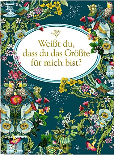 Weißt du, dass du das Größte für mich bist? (Schöne Grüße) von COPPENRATH