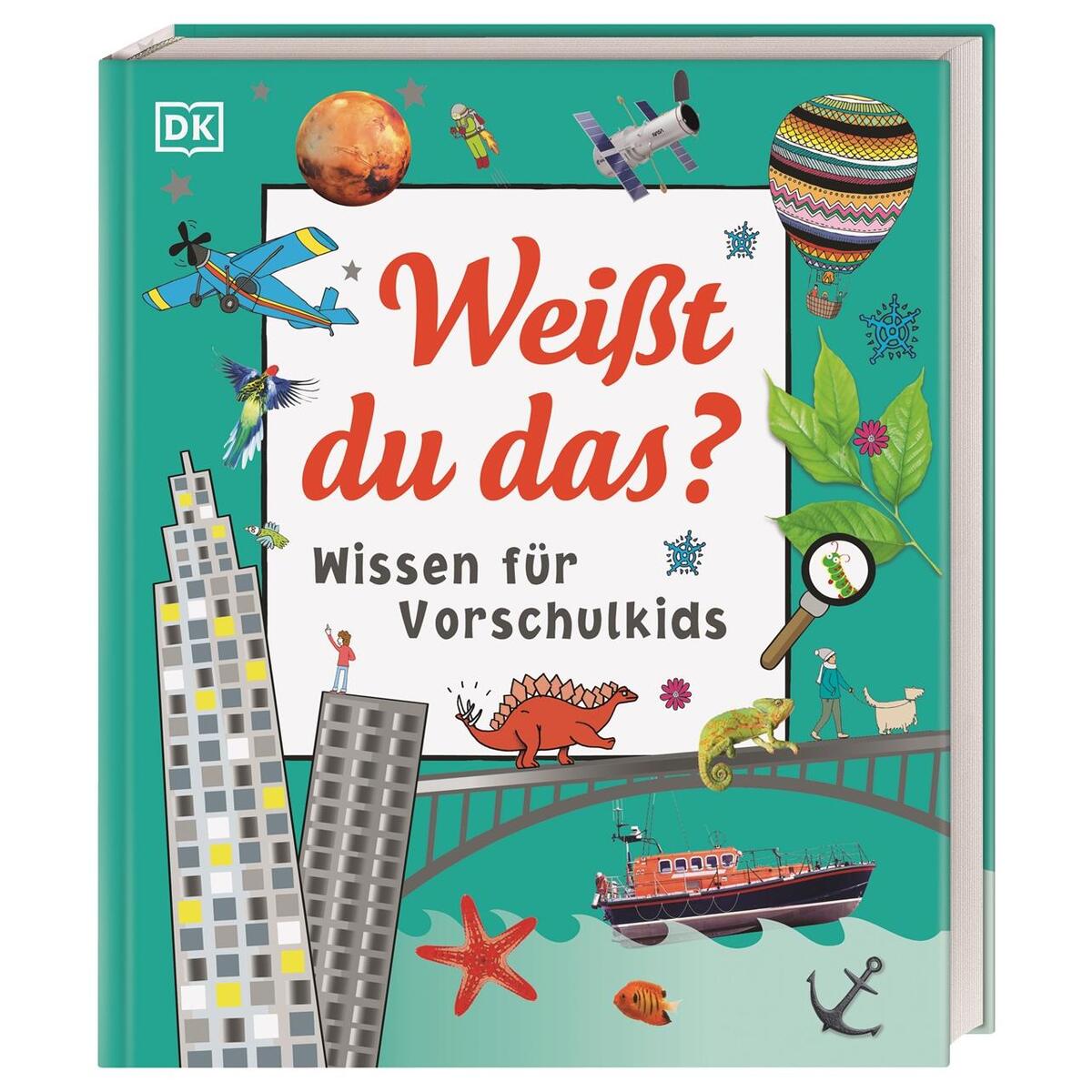 Weißt du das? Weißt du das? von Dorling Kindersley Verlag