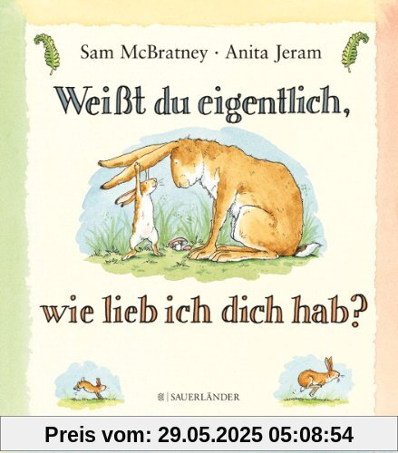 Weißt du eigentlich, wie lieb ich dich hab? Weißt du eigentlich, wie lieb ich dich hab?