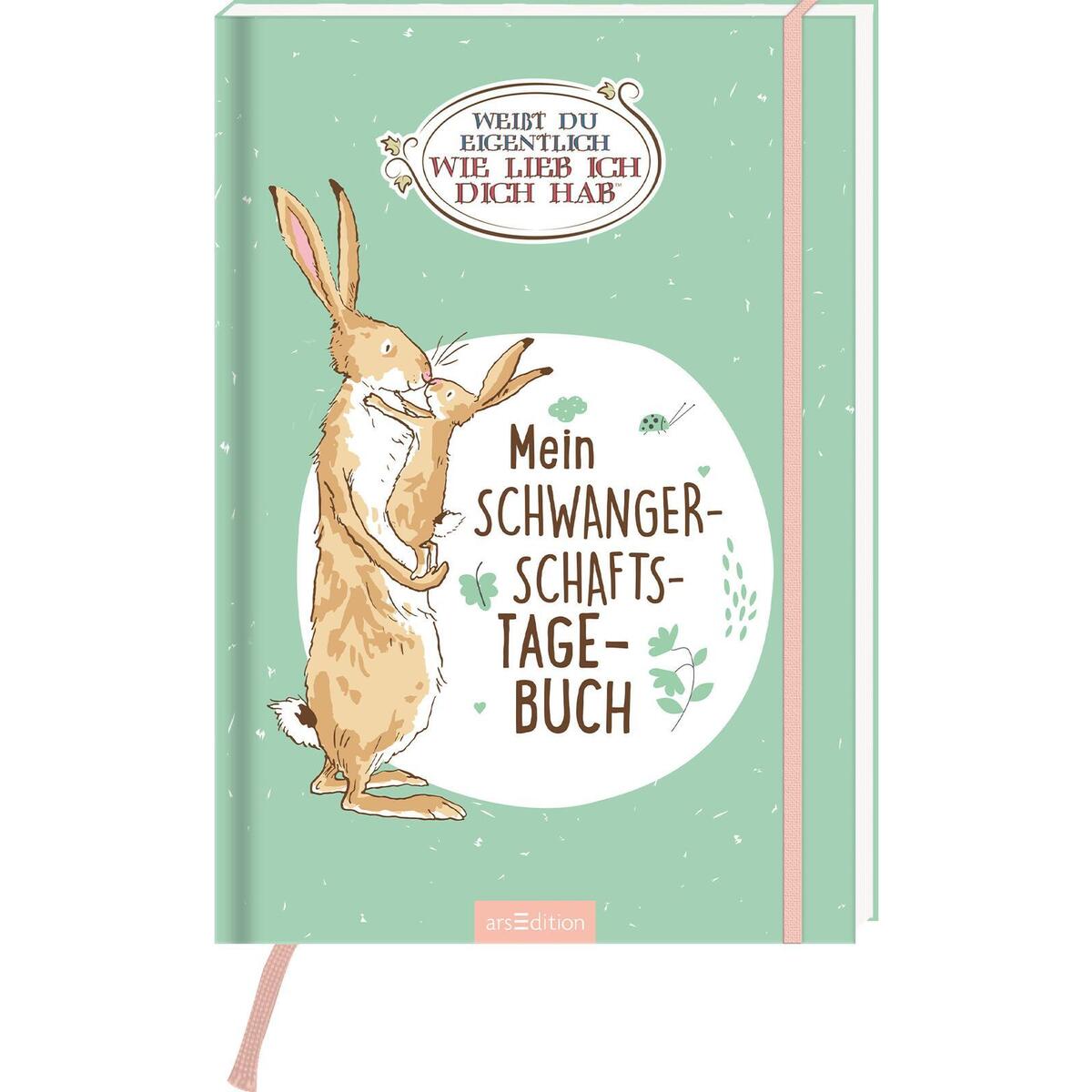 Weißt du eigentlich, wie lieb ich dich hab? Weißt du eigentlich, wie lieb ich dich hab? von Ars Edition GmbH