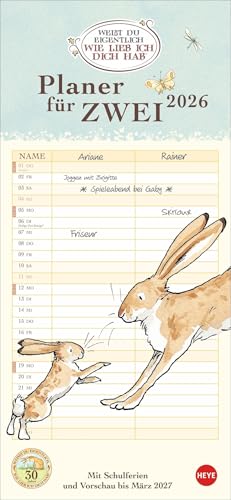 Weißt du eigentlich, wie lieb ich dich hab? Planer für zwei 2026: Liebevoll illustrierter Wand-Kalender mit 2 Spalten. Paarkalender 2026. Wand-Terminkalender. 16 x 35 cm. (Familienplaner Heye) von Heye