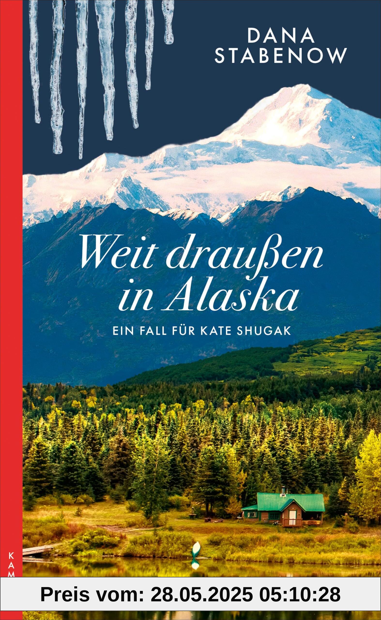 Weit draußen in Alaska: Ein Fall für Kate Shugak