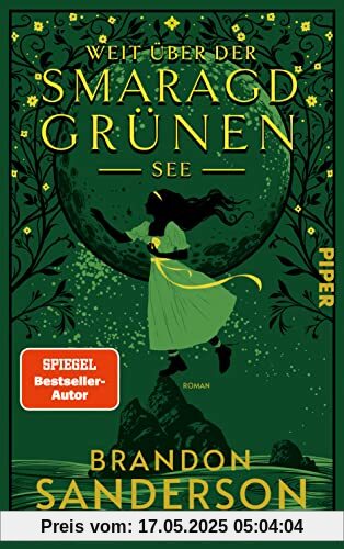 Weit über der smaragdgrünen See: Roman | Das erste von vier Secret Projects von Bestsellerautor Brandon Sanderson | Feelgood-Fantasy Weit über der smaragdgrünen See: Roman | Das erste von vier Secret Projects von Bestsellerautor Brandon Sanderson | Feelgood-Fantasy