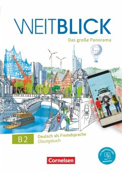 Weitblick B2: Gesamtband - Übungsbuch von Cornelsen Verlag