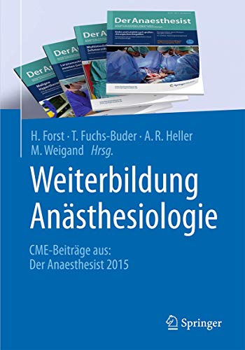 Weiterbildung Anästhesiologie: CME - Beiträge aus: Der Anaesthesist 2015