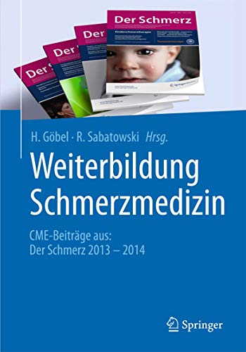 Weiterbildung Schmerzmedizin: CME-Beiträge aus: Der Schmerz 2013 - 2014