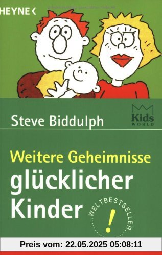 Weitere Geheimnisse glücklicher Kinder