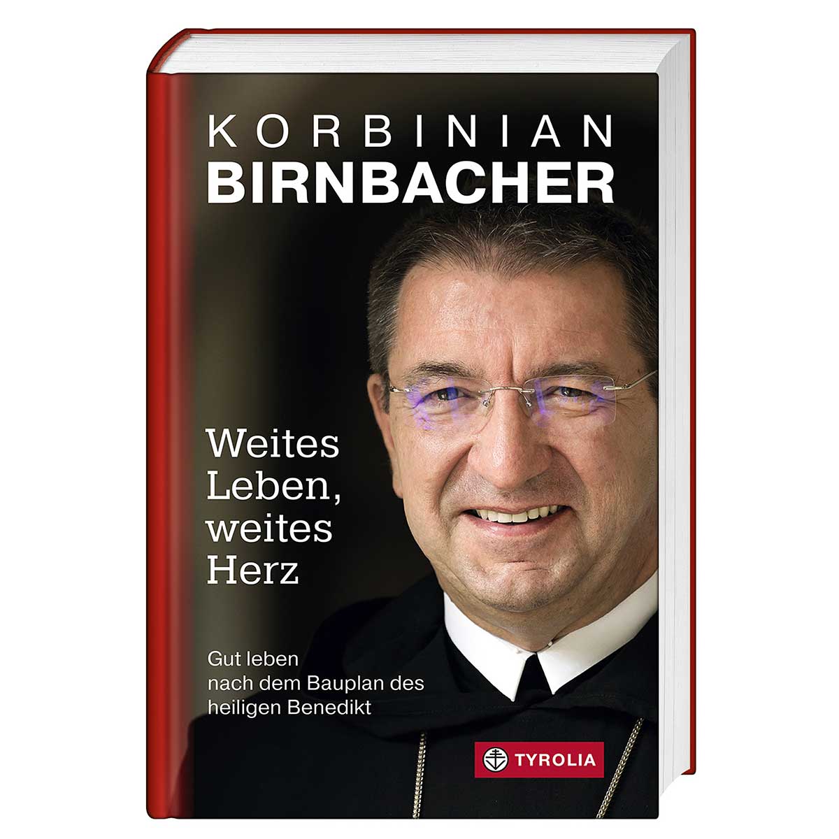Weites Leben, weites Herz Weites Leben, weites Herz von Tyrolia Verlagsanstalt Gm