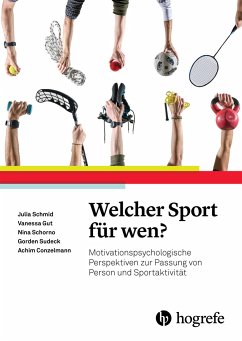 Welcher Sport für wen? von Hogrefe (vorm. Verlag Hans Huber )