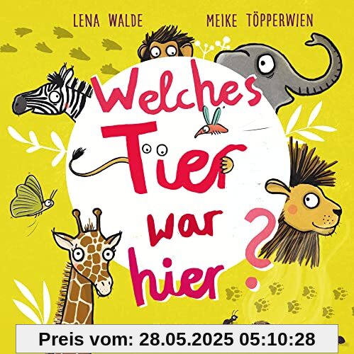 Welches Tier war hier? (Oetinger natur)